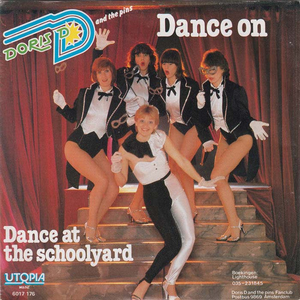 Doris D And The Pins – Dance On (7", Netherlands - 1981)