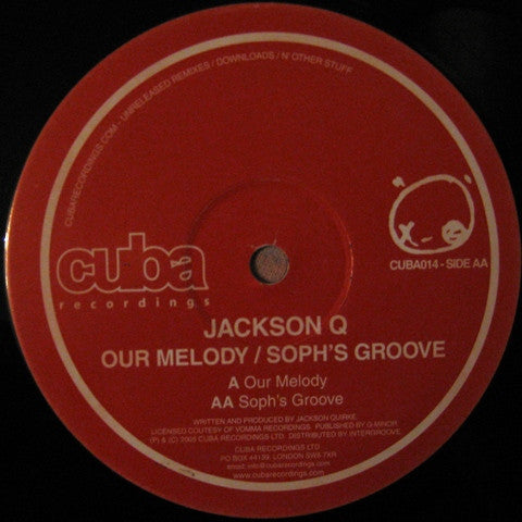 Jackson Q – Our Melody / Soph's Groove (12", UK - 2005)