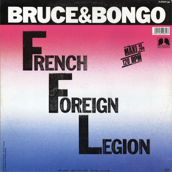 Bruce & Bongo – French Foreign Legion (12", Germany - 1986)