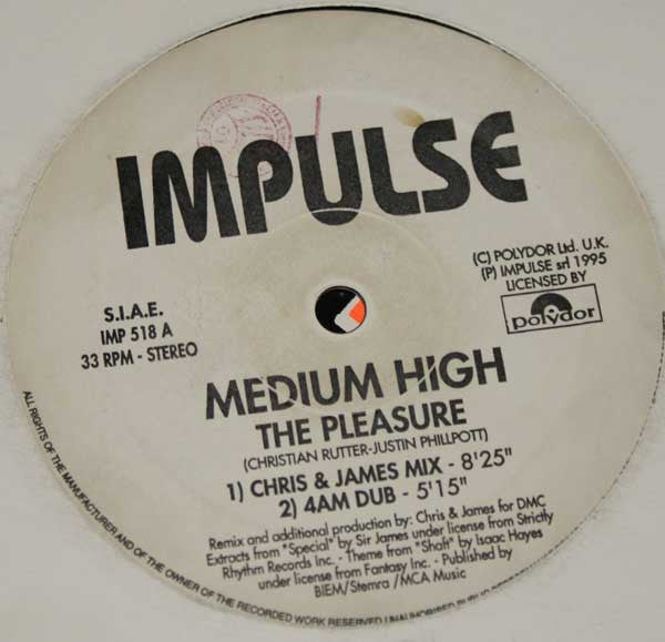 Medium High – The Pleasure (12", Italy - 1995)