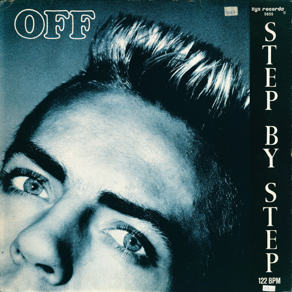 Off – Step By Step (12", Germany - 1987)