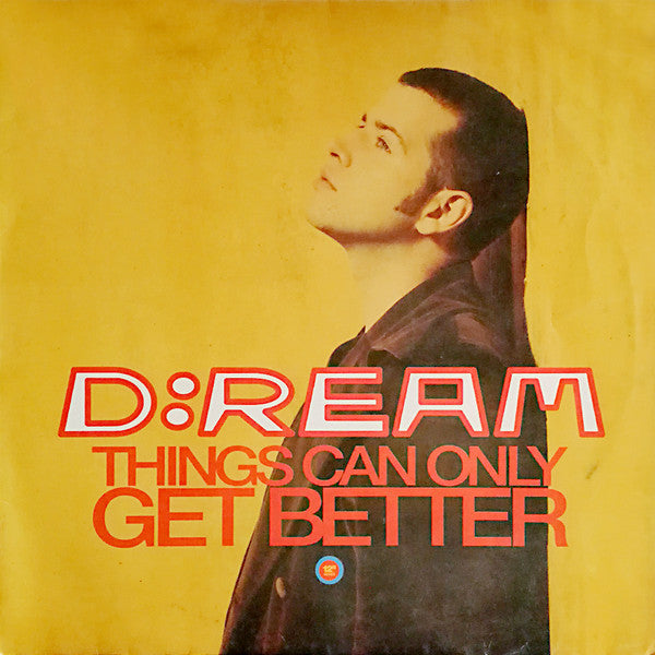 D:Ream – Things Can Only Get Better (12", Germany - 1993)