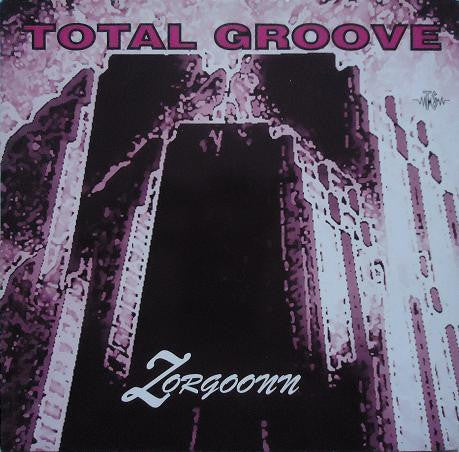 Total Groove – Zorgoonn (12", Italy - 1992)