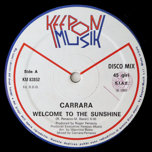Carrara – Welcome To The Sunshine (12", Italy - 1985)