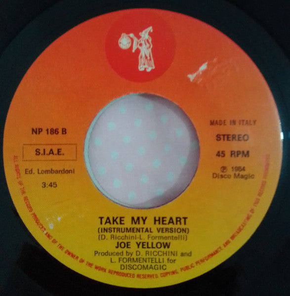 Joe Yellow – Take My Heart (7", Italy - 1984)