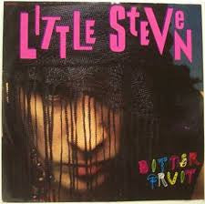 Little Steven – Bitter Fruit (12", Italy - 1987)