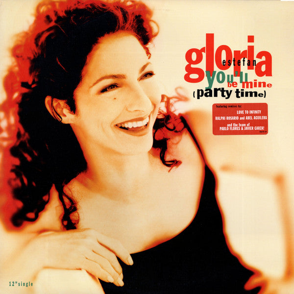 Gloria Estefan – You'll Be Mine (Party Time) (12", US - 1996)