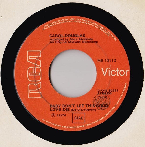 Carol Douglas – Doctor's Orders (7", Italy - 1974)