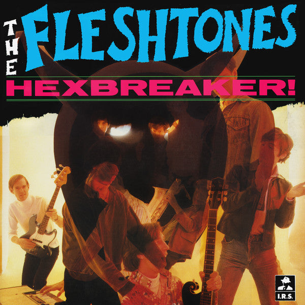 The Fleshtones – Hexbreaker! (LP, Album, US - 1983)