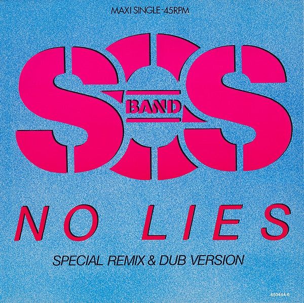 The S.O.S. Band – No Lies (Special Remix & Dub Version) (12", Europe - 1987)