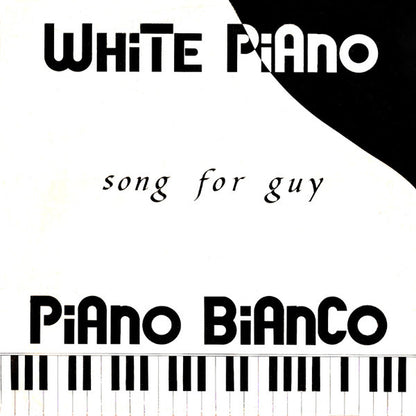 White Piano, Piano Bianco – Song For Guy (12", Italy - 1990)
