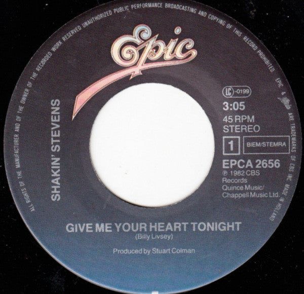Shakin' Stevens – Give Me Your Heart Tonight (7", Europe - 1982)