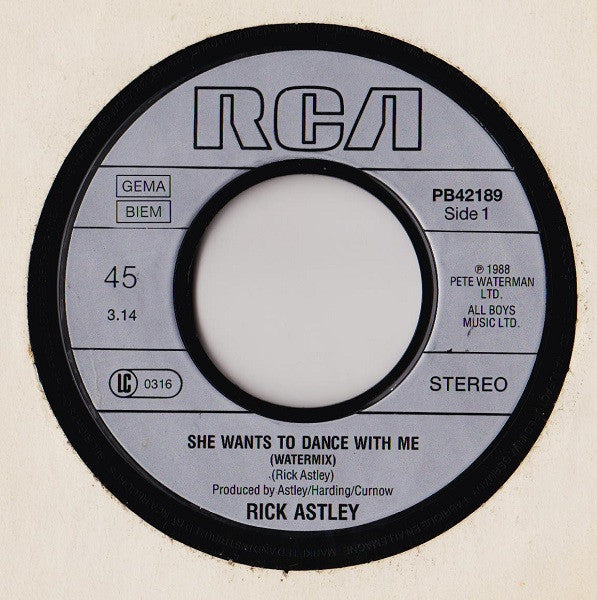 Rick Astley – She Wants To Dance With Me (7", Europe - 1988)