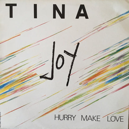 Tina Joy – Hurry Make Love (12", Belgium - 1990)