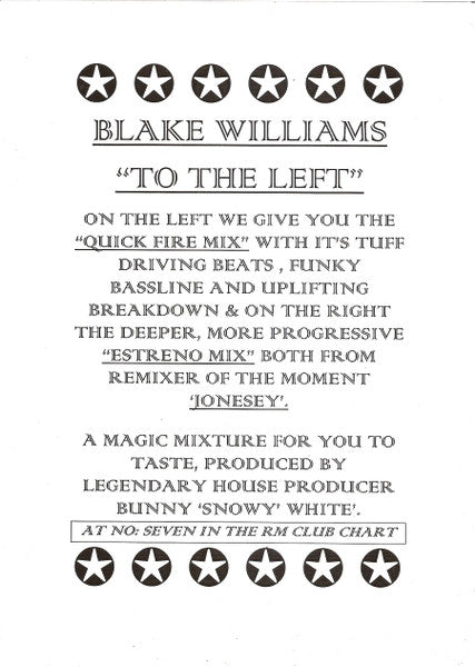Blake Williams – To The Left (Jonesey Mixes) (12", UK - 1998)