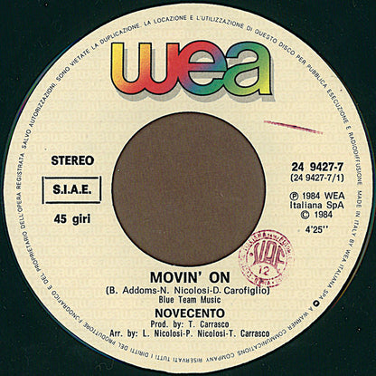Novecento – Movin' On (7", Italy - 1984)