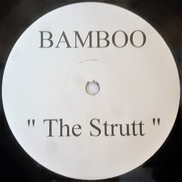 Bamboo – The Strutt (12", UK - 1998)