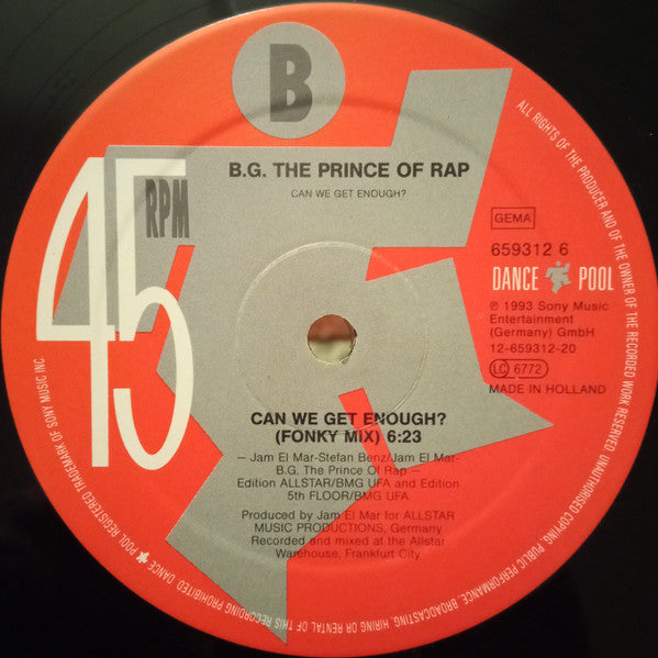 B.G. The Prince Of Rap – Can We Get Enough? (12", Germany - 1993)
