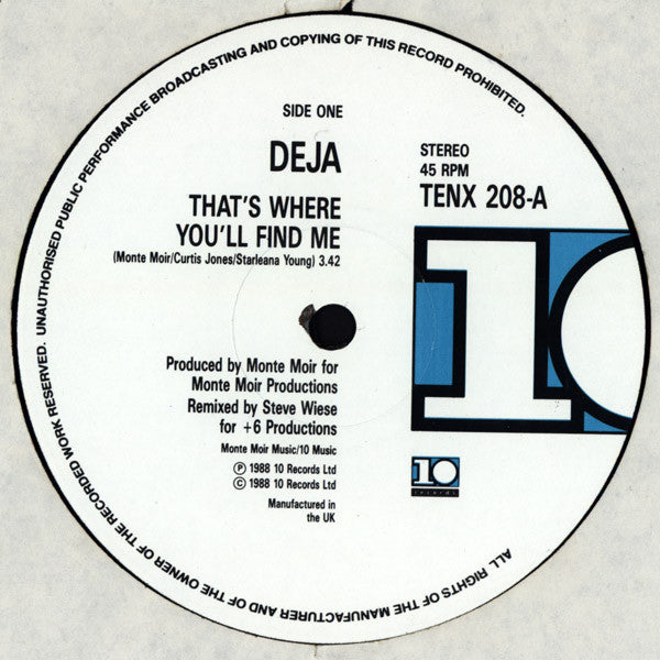 Déjà – That's Where You'll Find Me (12", UK - 1988)