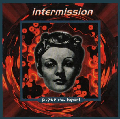Intermission – Piece Of My Heart (12", Italy - 1993)