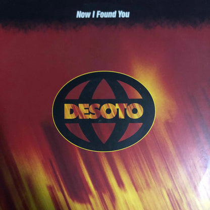 Desoto – Now I Found You (12", UK - 1993)