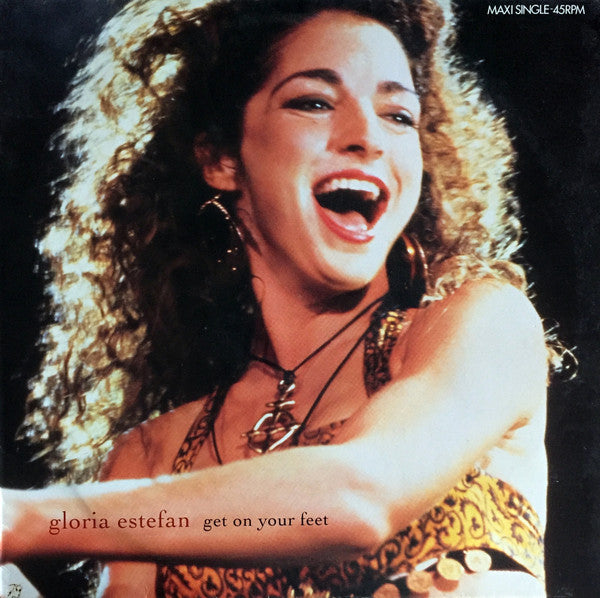 Gloria Estefan – Get On Your Feet (12", Europe - 1989)