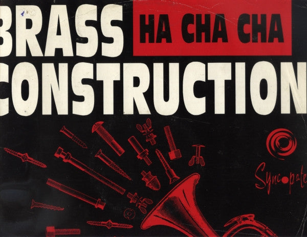 Brass Construction – Ha Cha Cha (Bambam Acieed! Remix) (12", UK - 1988)