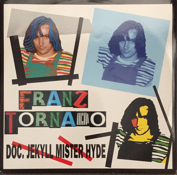 Franz Tornado – Doc. Jekyll Mister Hyde (12", Italy - 1995)