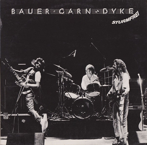 Bauer, Garn & Dyke – Sturmfrei (LP, Album, Germany - 1979)