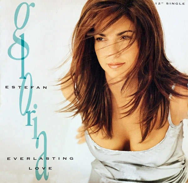 Gloria Estefan – Everlasting Love (12", US - 1995)