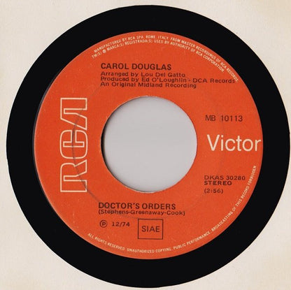 Carol Douglas – Doctor's Orders (7", Italy - 1974)
