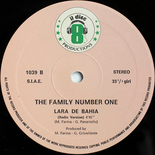 The Family Number One – Lara De Bahia (12", Italy - 1984)