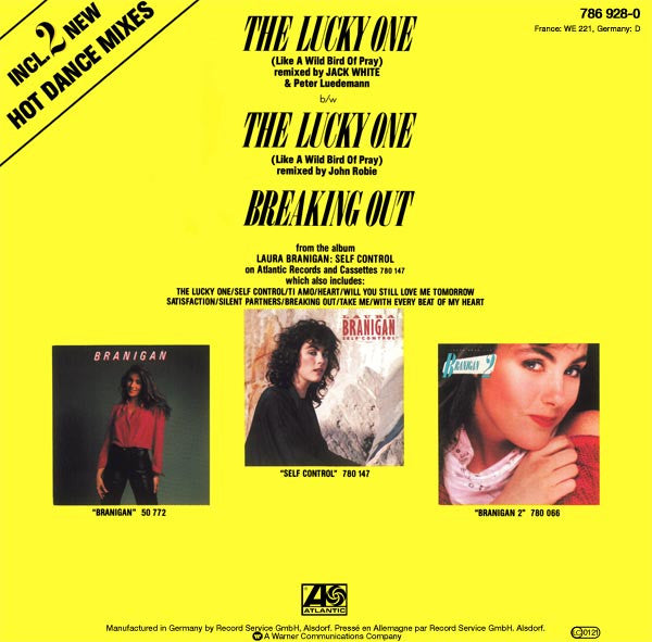 Laura Branigan – The Lucky One (Like A Wild Bird Of Pray) (Dance Mixes) (12", Europe - 1984)