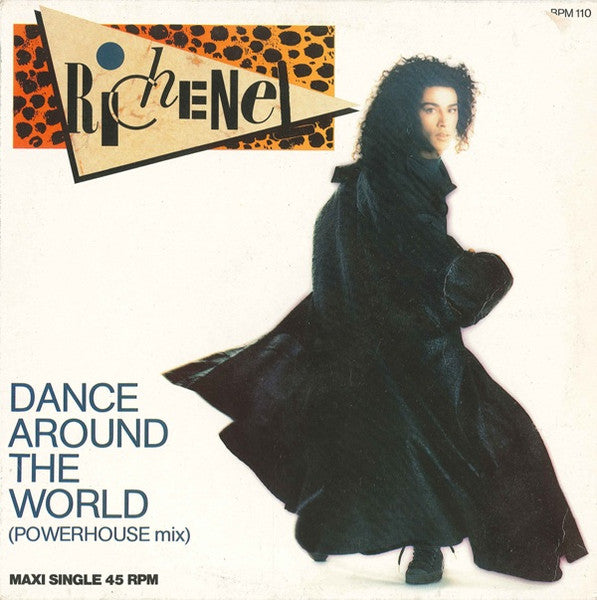 Richenel – Dance Around The World (Powerhouse Mix) (12", Netherlands - 1986)