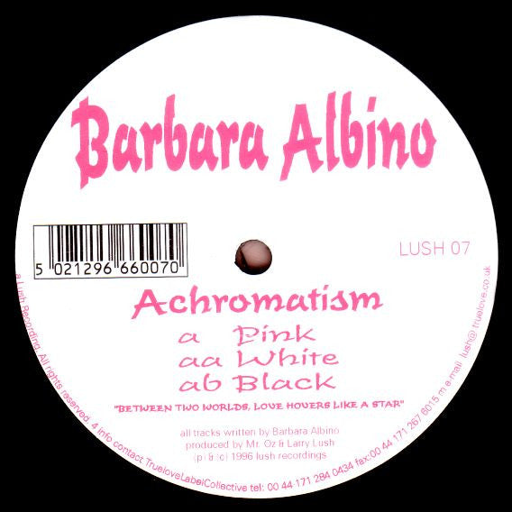 Barbara Albino – Achromatism (12", UK - 1996)