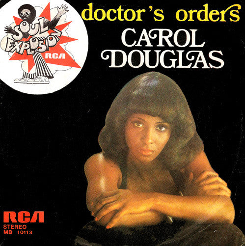 Carol Douglas – Doctor's Orders (7", Italy - 1974)