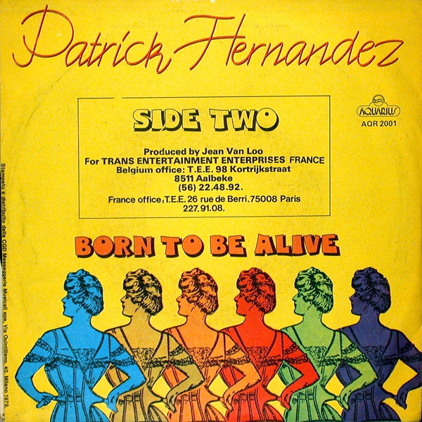 Patrick Hernandez – Born To Be Alive (7", Italy - 1979)