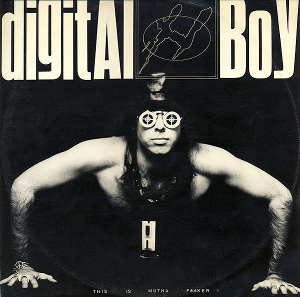 Digital Boy – This Is Mutha F**ker! (12", Italy - 1991)