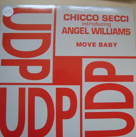 Chicco Secci, Angel Williams – Move Baby (12", Italy - 1994)