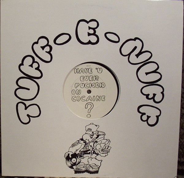 AM.EC – Have 'U Ever Fucked On Cocaine? (12", Germany - 1994)