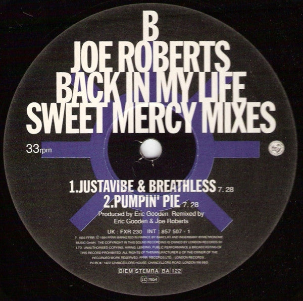 Joe Roberts – Back In My Life (The Beloved And Sweet Mercy Mixes) (12", UK & Europe - 1994)