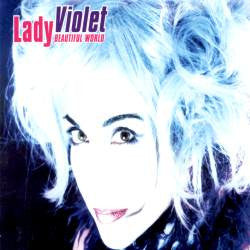 Lady Violet – Beautiful World (12", Italy - 2000)