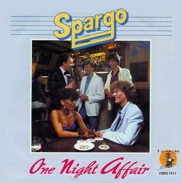 Spargo – One Night Affair (7", Netherlands - 1981)