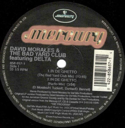David Morales & The Bad Yard Club, Delta (9) – In De Ghetto (12", US - 1994)