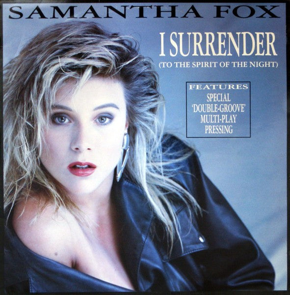 Samantha Fox – I Surrender (To The Spirit Of The Night) (12", UK - 1987)
