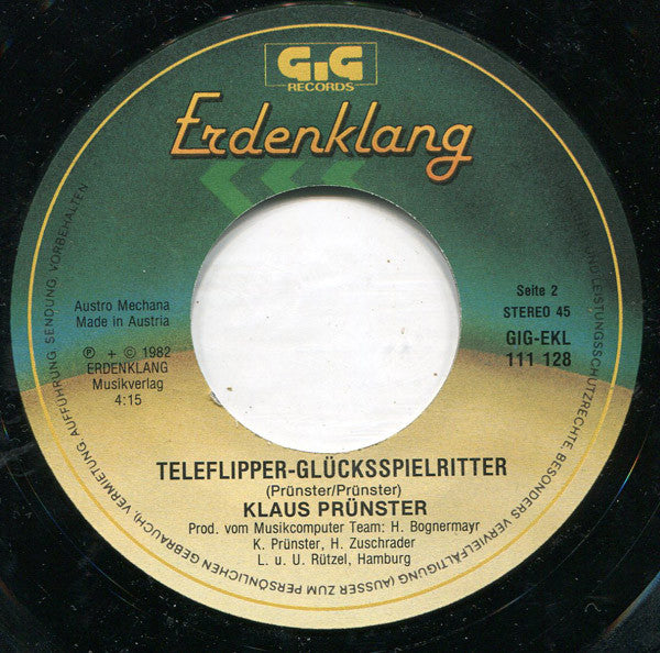 Klaus Prünster – Wunderwelt / Teleflipper-Glücksspielritter (7", Austria - 1982)