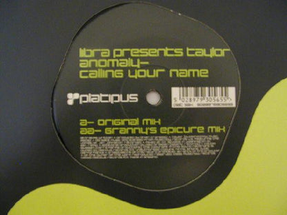 Libra, Taylor – Anomaly - Calling Your Name (12", UK - 2000)