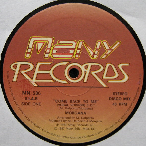 Morgana – Come Back To Me (12", Italy - 1987)