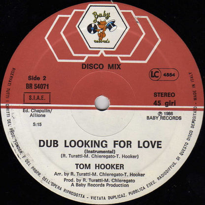 Tom Hooker – Looking For Love (12", Italy - 1986)