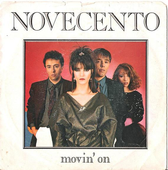 Novecento – Movin' On (7", Italy - 1984)
